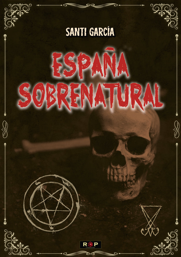 ESPAÑA SOBRENATURAL, de García, Santi | portada del libro