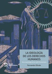 LA IDEOLOGIA DE LOS DERECHOS HUMANOS | portada del libro