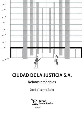 Ciudad de la justicia S.A., de Vicente Rojo | portada del libro