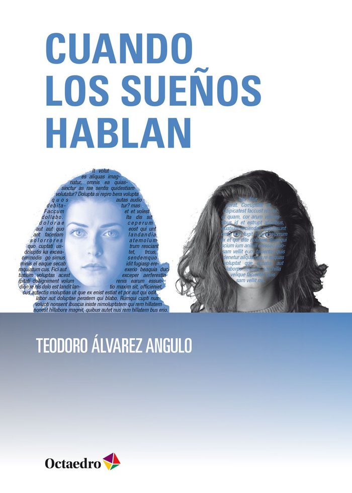 CUANDO LOS SUEÑOS HABLAN, de ALVAREZ ANGULO, TEODORO | portada del libro
