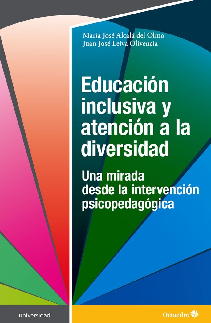 Educación inclusiva y atención a la diversidad, de Alcalá del Olmo, María José | portada del libro