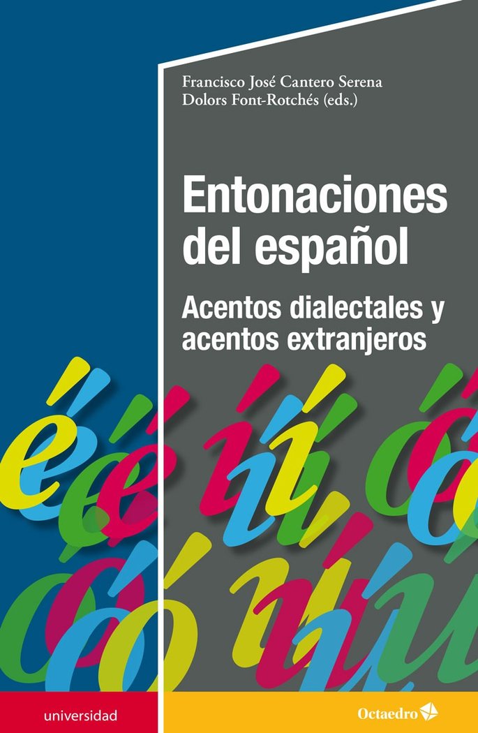 ENTONACIONES DEL ESPAÑOL, de CANTERO SERENA, FRANCISCO JOSE | portada del libro