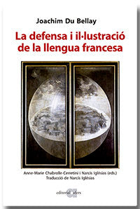 LA DEFENSA I ILLUSTRACIO DE LA LLENGUA FRANCESA, de DU BELLAY, JOACHIM | portada del libro
