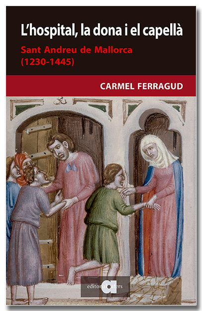 LHOSPITAL LA DONA I EL CAPELLA, de FERRAGUD DOMINGO, CARMEL | portada del libro