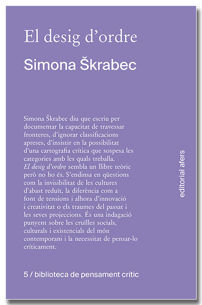 El desig d'ordre, de SKRABEC, SIMONA | portada del libro