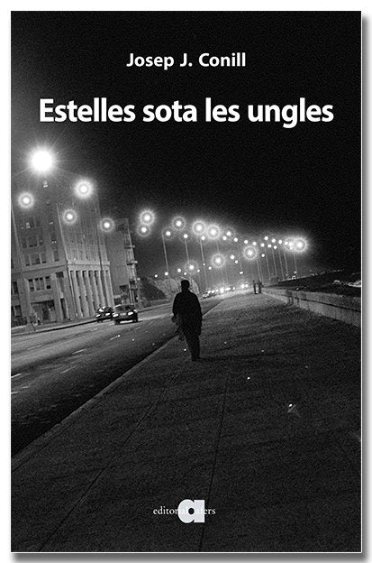 Estelles sota les ungles, de CONILL RIPOLLES, JOSEP J. | portada del libro