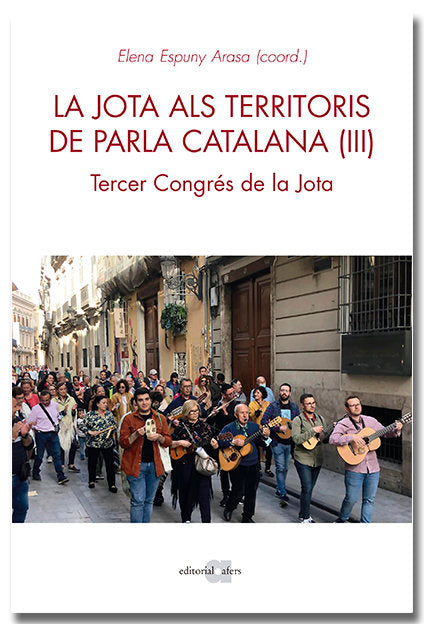 LA JOTA ALS TERRITORIS DE PARLA CATALANA III, de ESPUNY ARASA, ELENA | portada del libro
