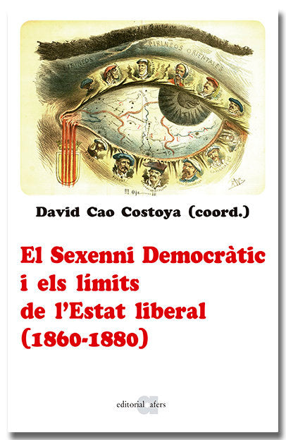 EL SEXENNI DEMOCRATIC I ELS LIMITS DE LESTAT LIBERAL (1860- | portada del libro