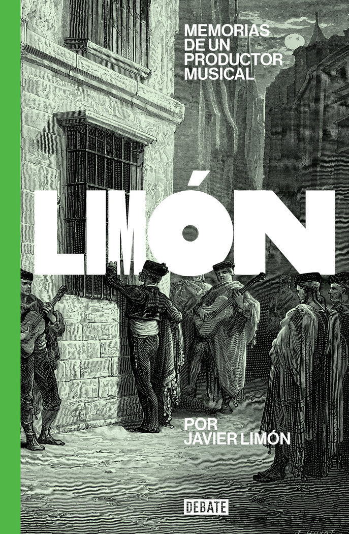 MEMORIAS DE UN PRODUCTOR MUSICAL, de LIMON, JAVIER | portada del libro