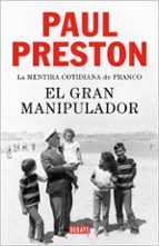 El gran manipulador, de Paul Preston | portada del libro