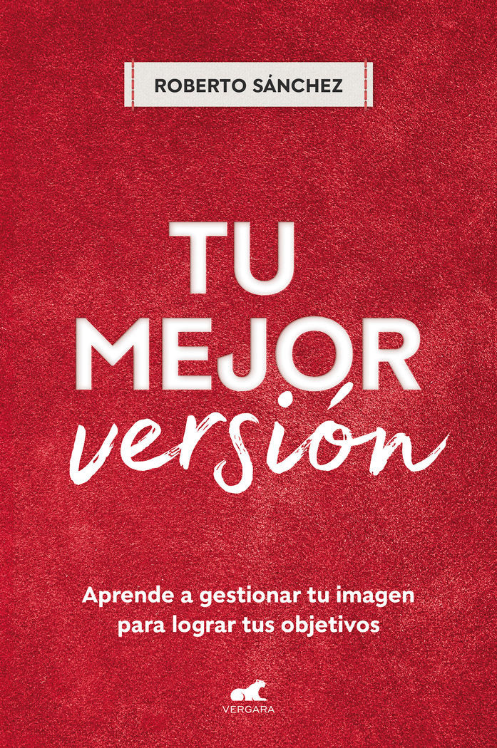 Tu mejor versión, de SANCHEZ | portada del libro