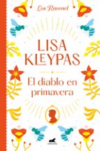El diablo en primavera (Los Ravenel  3), de Lisa Kleypas | portada del libro