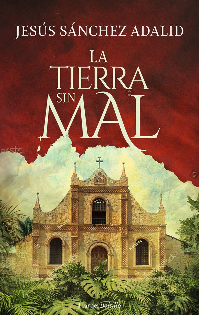 La tierra sin mal, de SANCHEZ ADALID | portada del libro