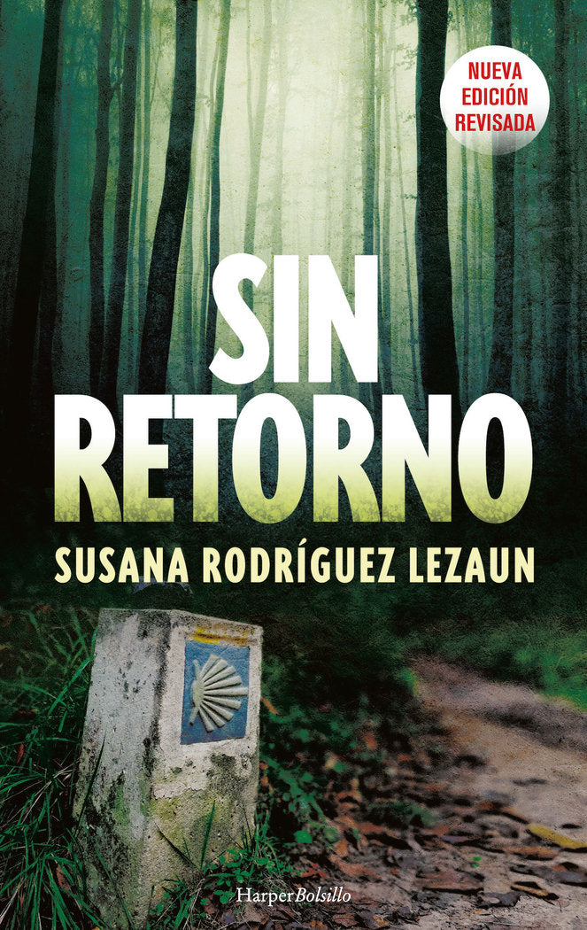 Sin retorno, de RODRIGUEZ LEZAUN, SUSANA | portada del libro