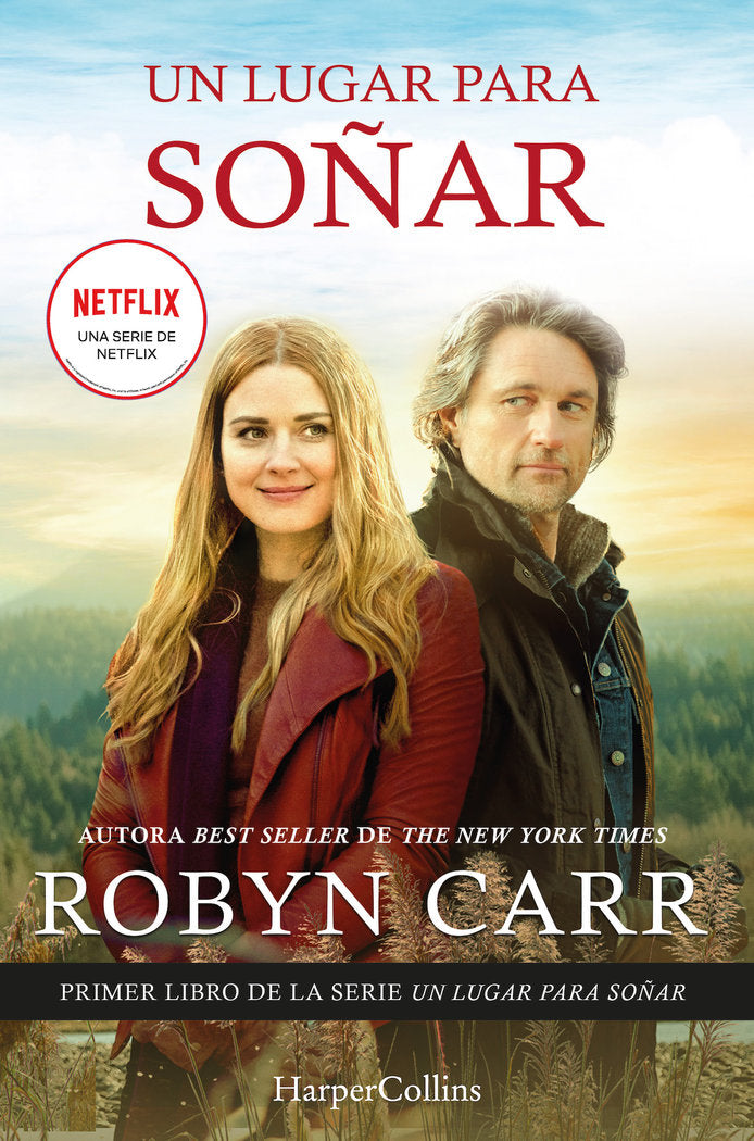 UN LUGAR PARA SOÑAR, de CARR, ROBYN | portada del libro