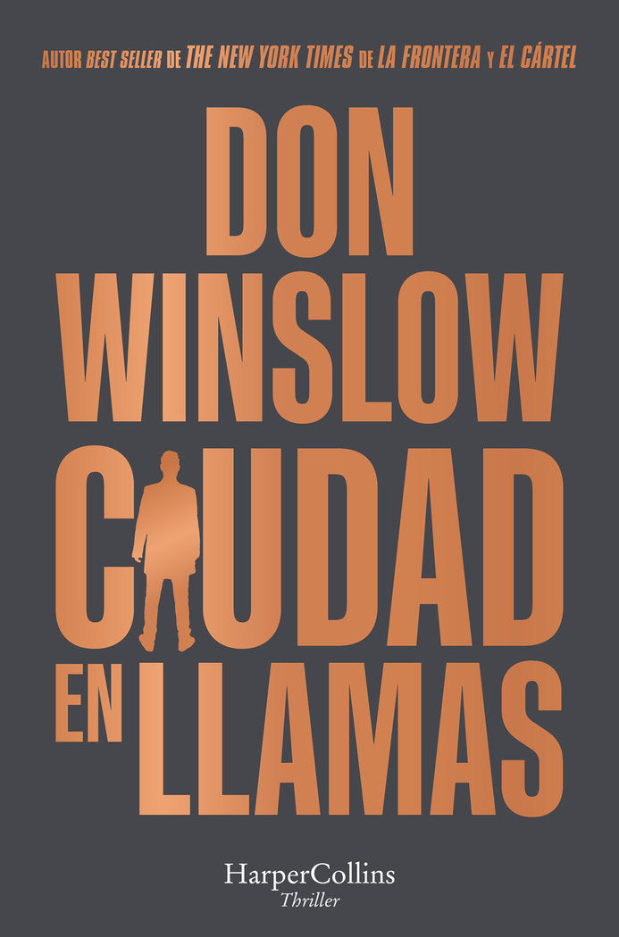 CIUDAD EN LLAMAS, de WINSLOW, DON | portada del libro