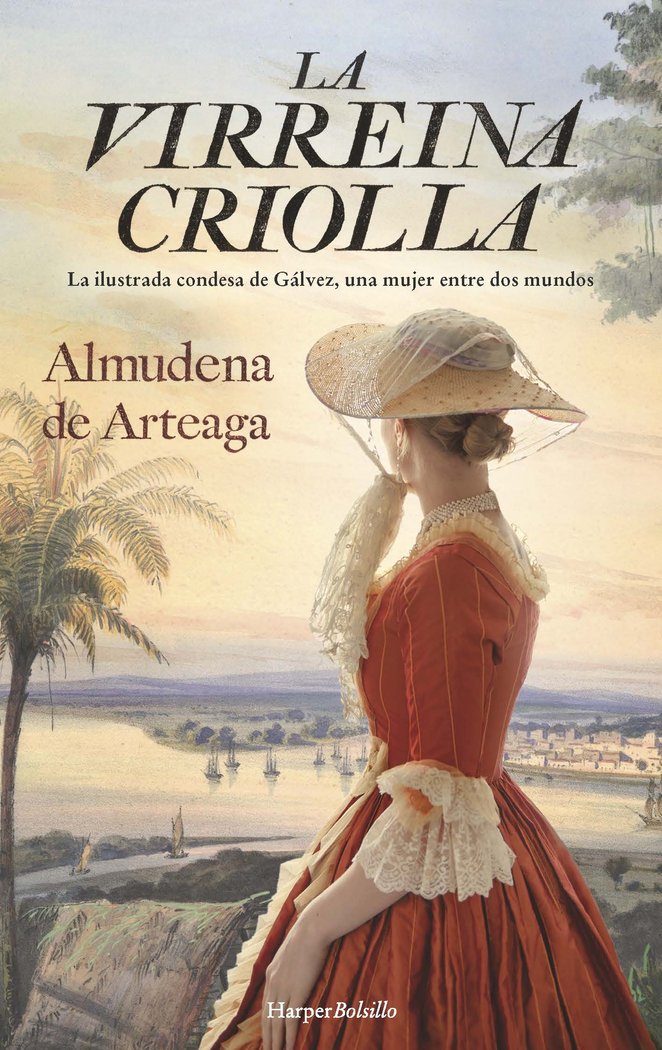 La virreina criolla, de DE ARTEAGA, ALMUDENA | portada del libro