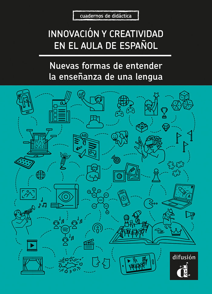 INNOVACION Y CREATIVIDAD EN AULA DE ESPAÑOL NUEVAS FORMAS | portada del libro