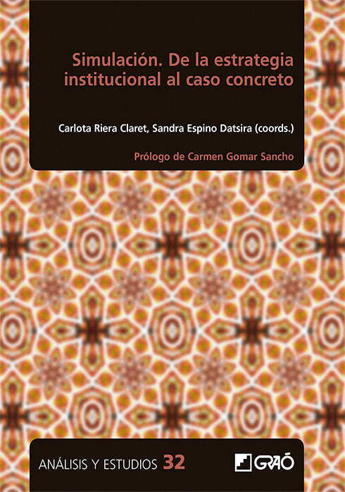 SIMULACION DE LA ESTRATEGIA INSTITUCIONAL, de CAMPS-GOMEZ, AIDA | portada del libro
