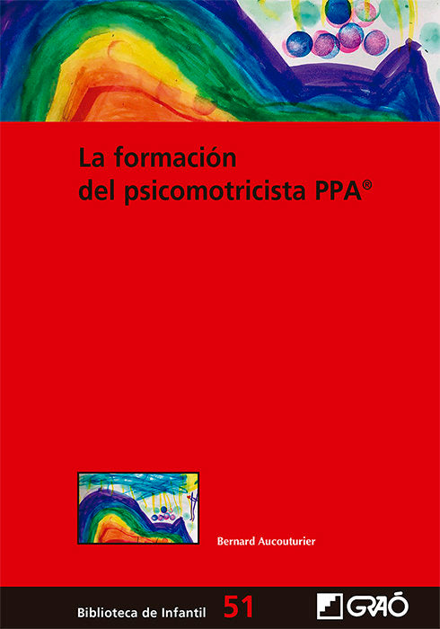 LA FORMACION DEL PSICOMOTRICISTA PPA©, de AUCOUTURIER, BERNARD | portada del libro