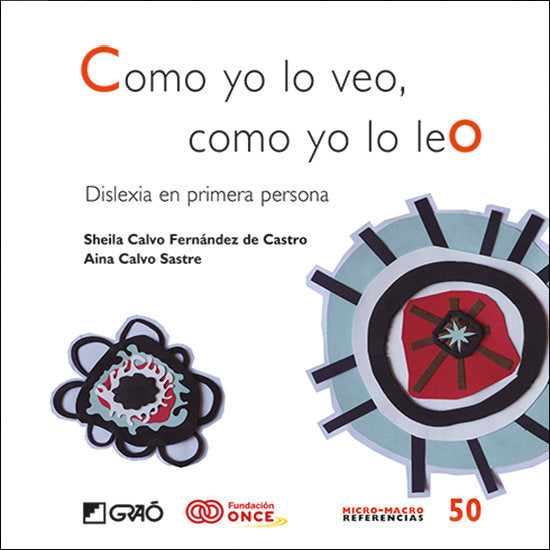 Como yo lo veo, como yo lo leo, de CALVO FERNANDEZ DE CASTRO, SHEILA | portada del libro