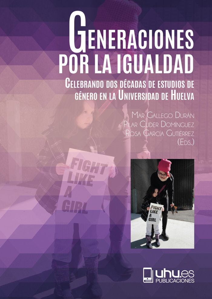 GENERACIONES POR LA IGUALDAD, de GALLEGO DURAN, MAR | portada del libro