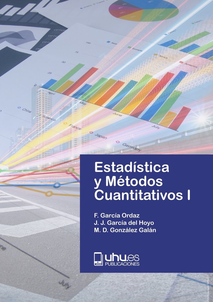 ESTADISTICAS Y METODOS CUANTITATIVOS I, de GARCIA ORDAZ, FELIX | portada del libro