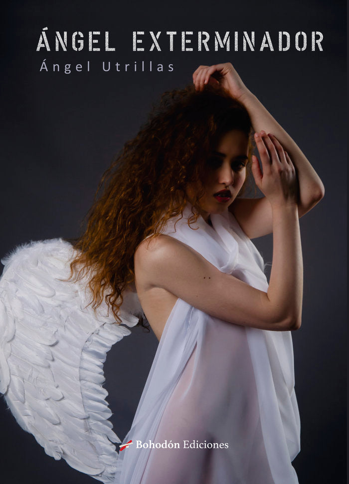 ÁNGEL EXTERMINADOR, de Utrillas Novella, Ángel | portada del libro
