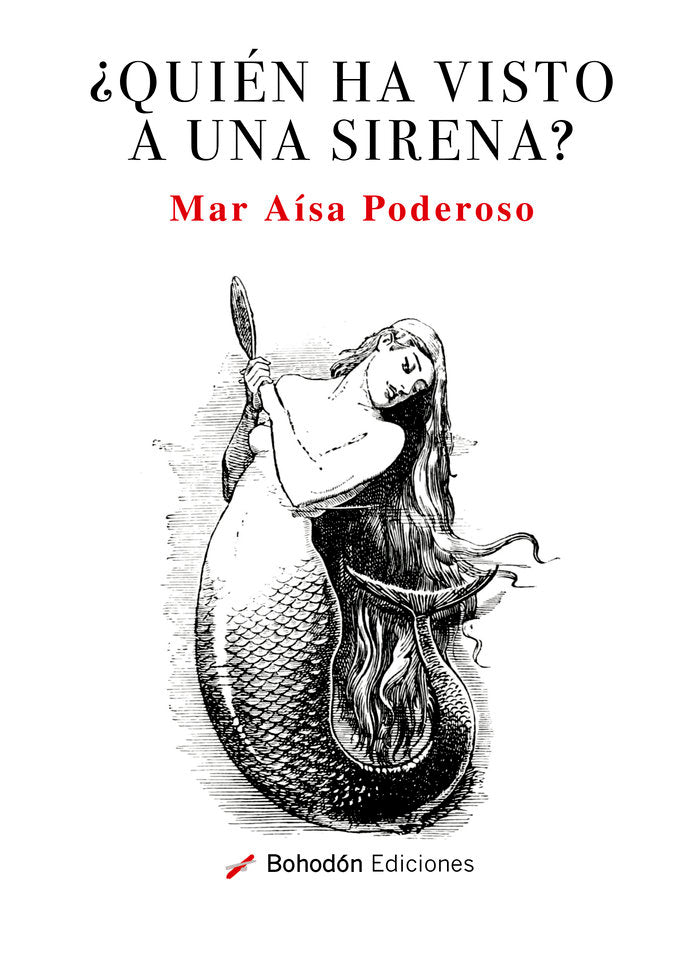 ¿QUIÉN HA VISTO A UNA SIRENA?, de Aísa Poderoso, Mar | portada del libro
