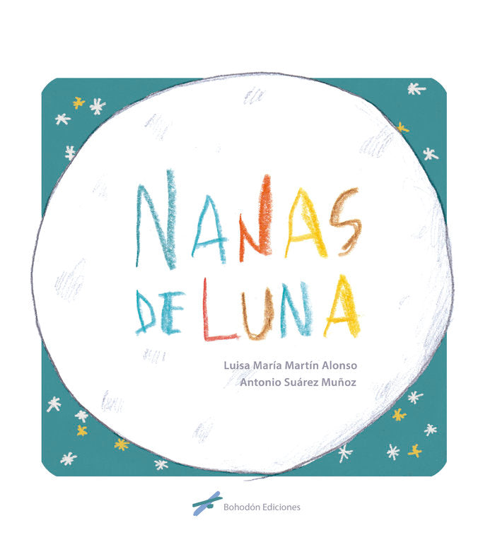 NANAS DE LUNA, de Martín Alonso, Luisa María | portada del libro