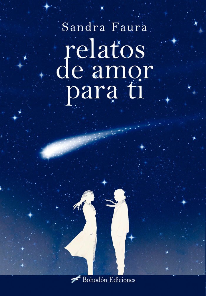 RELATOS DE AMOR PARA TI, de Faura, Sandra | portada del libro