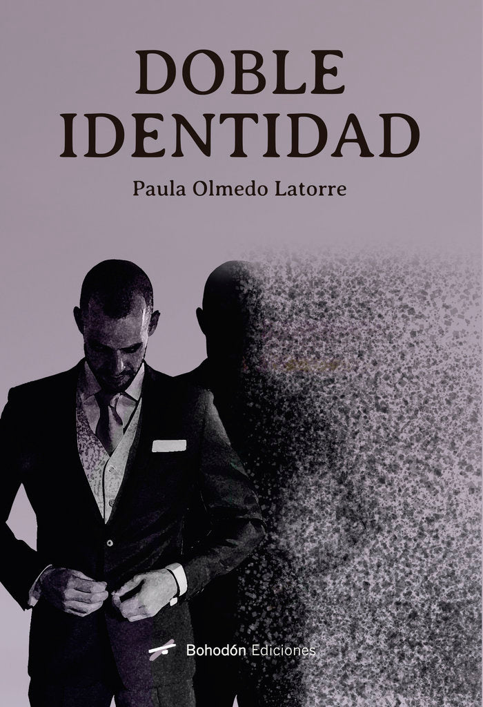 DOBLE IDENTIDAD, de Olmedo Latorre, Paula | portada del libro