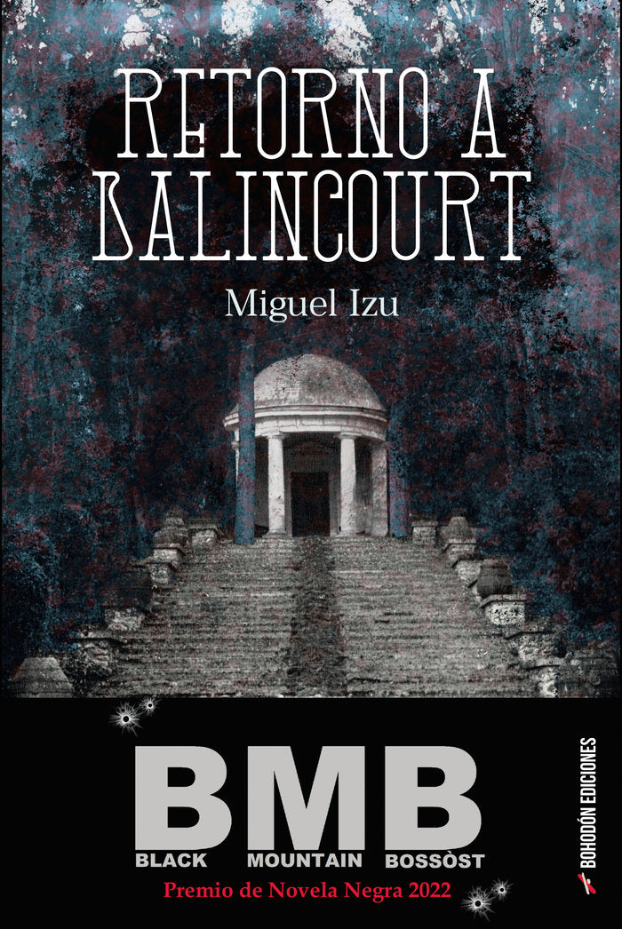 Retorno a Balincourt, de IZU, MIGUEL | portada del libro