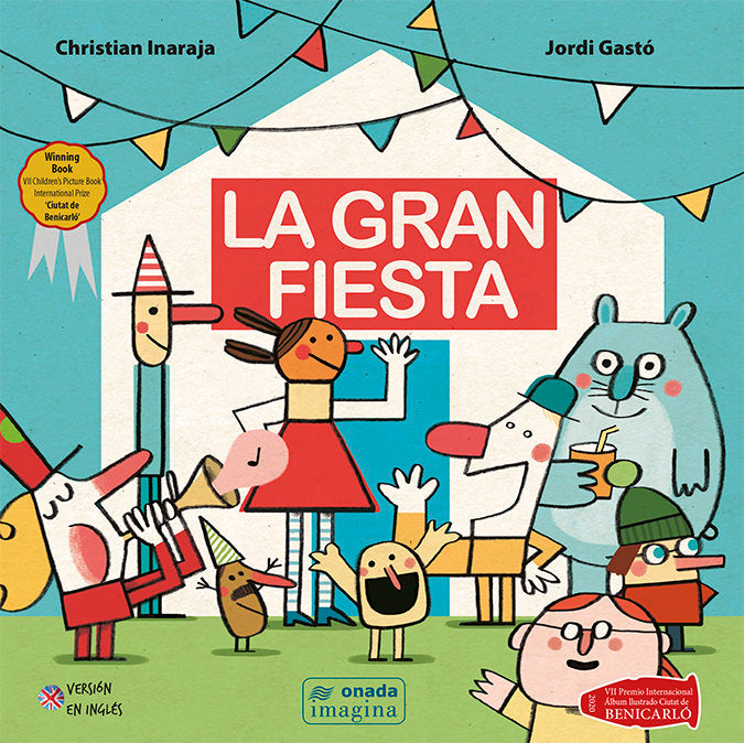La gran fiesta, de INARAJA, CHRISTIAN | portada del libro