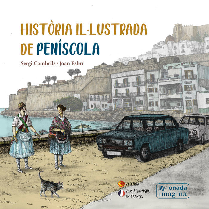 Història il·lustrada de Peníscola, de , Cambrils, Sergi | portada del libro