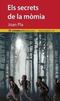 ELS SECRETS DE LA MOMIA, de PLA, JOAN | portada del libro