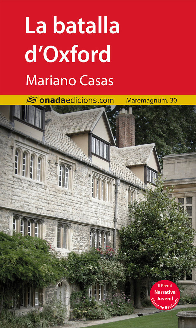 La batalla d'Oxford, de , Casas Gómez, Mariano | portada del libro