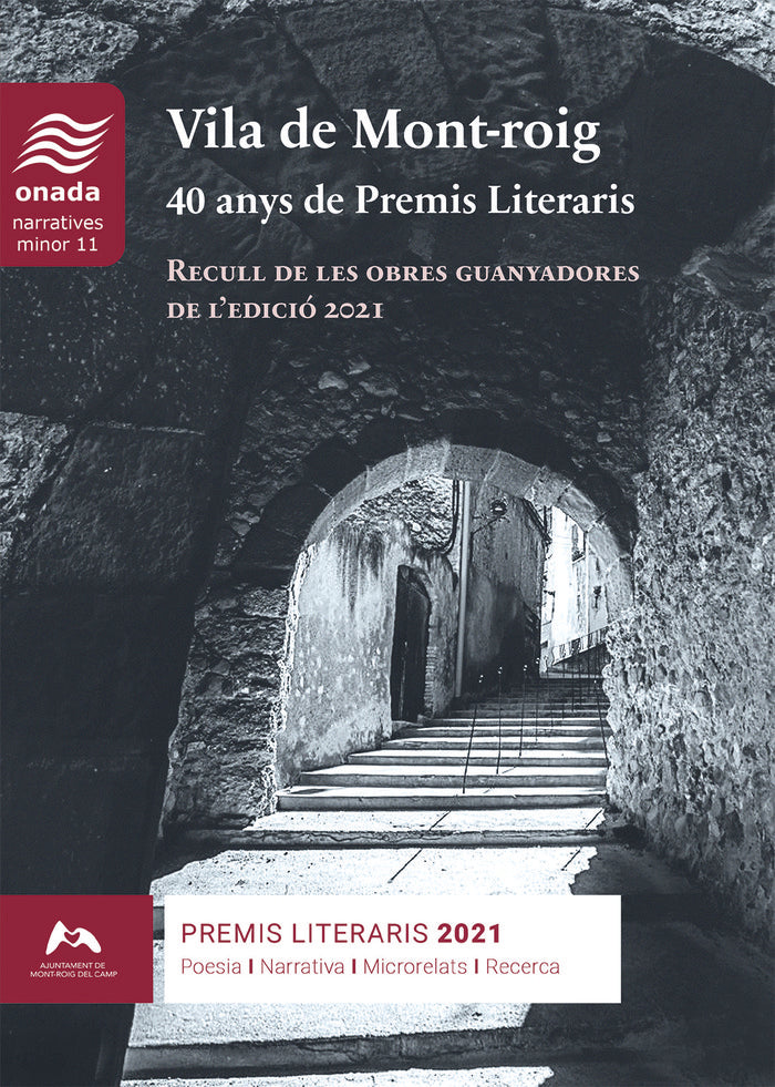 Vila de Mont-roig. 40 anys de Premis Literaris, de autores, Diversos | portada del libro