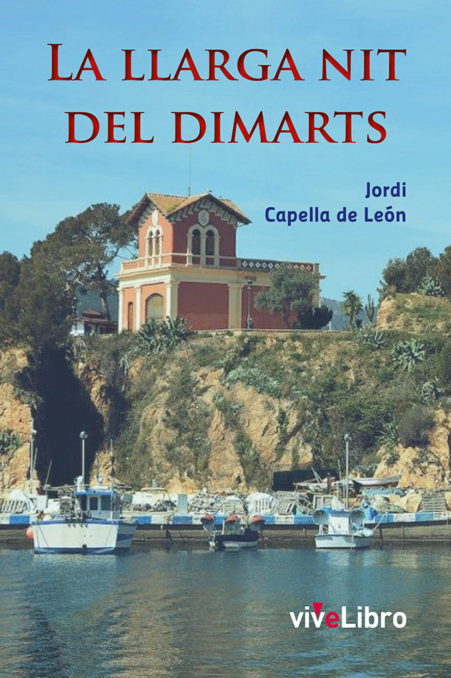 La llarga nit del dimarts, de CAPELLA DE LEON, JORDI | portada del libro
