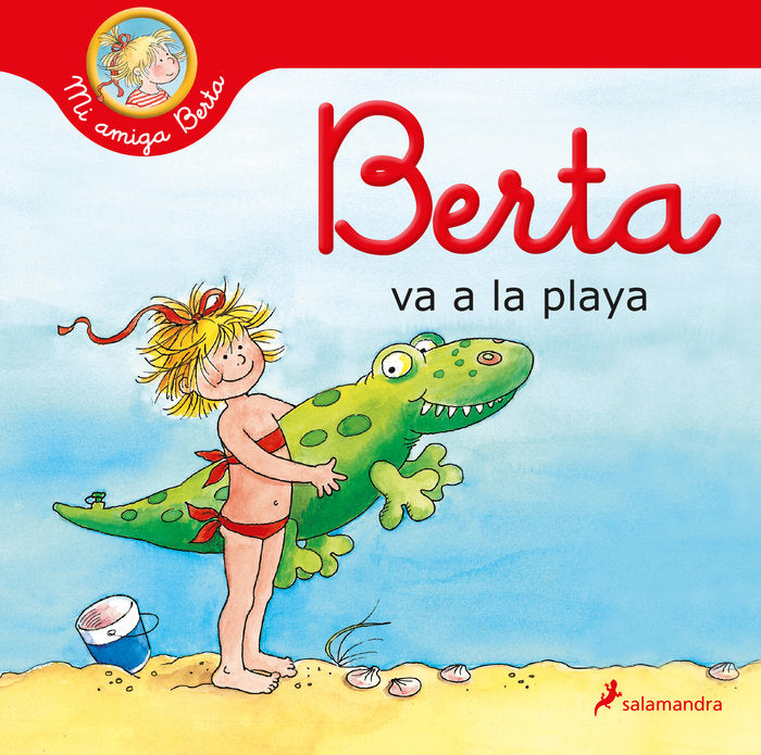 BERTA VA A LA PLAYA, de SCHNEIDER, LIANE | portada del libro