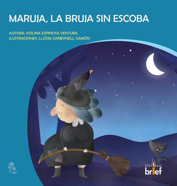 MARUJA, LA BRUJA SIN ESCOBA, de ESPINOSA VENTURA, ISOLINA | portada del libro