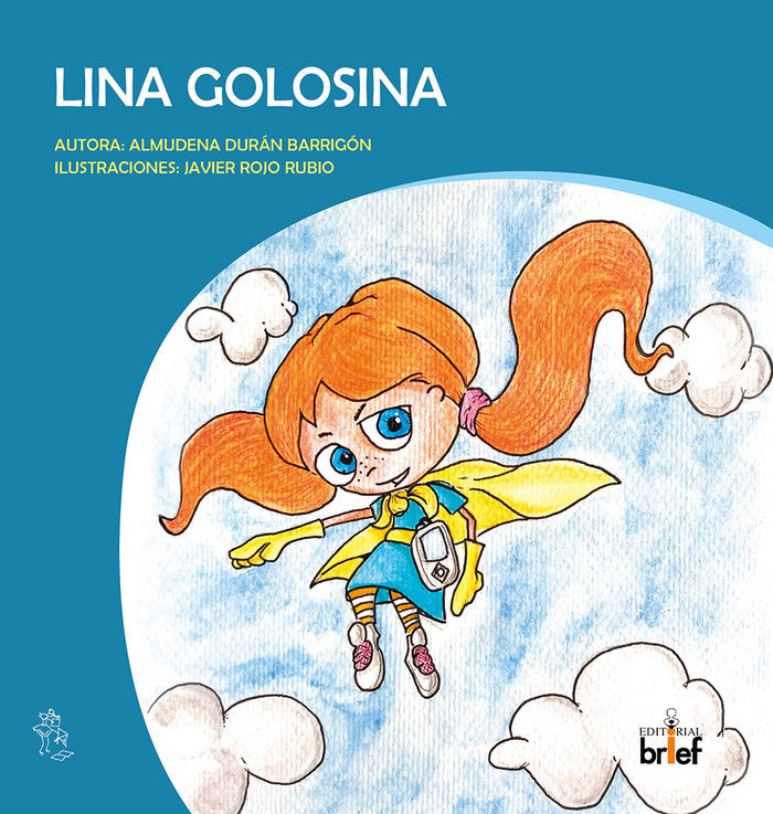 LINA GOLOSINA, de DURAN BARRIGON, ALMUDENA | portada del libro