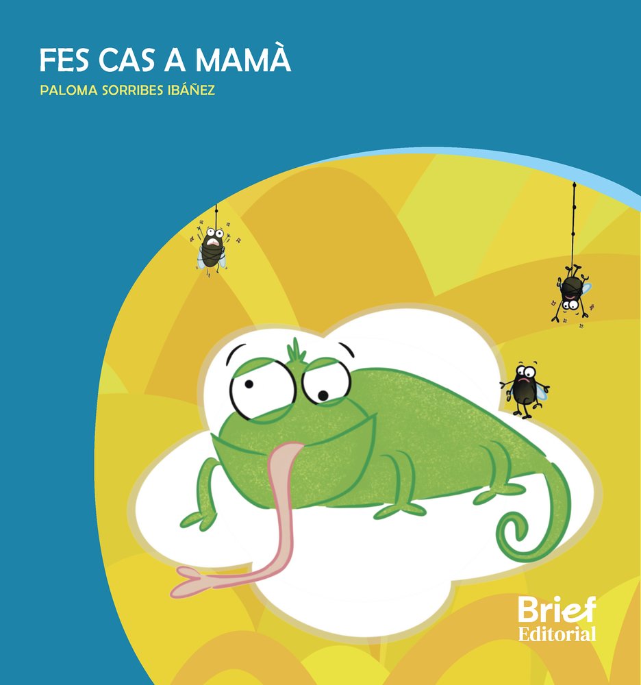 Fes cas a mama, de Paloma Sorribes Ibañez | portada del libro