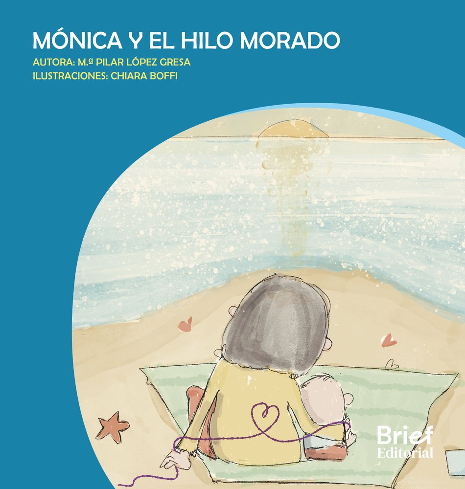 MONICA Y EL HILO MORADO, de LOPEZ GRESA, M.ª PILAR | portada del libro