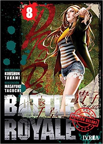 BATTLE ROYALE DELUXE 08, de TAKAMI, KOUSHUN | portada del libro