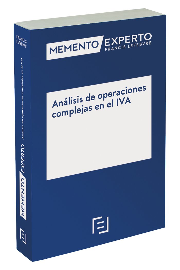 MEMENTO EXPERTO ANALISIS DE OPERACIONES COMPLEJAS EN EL IVA, de LEFEBVRE-EL DERECHO | portada del libro