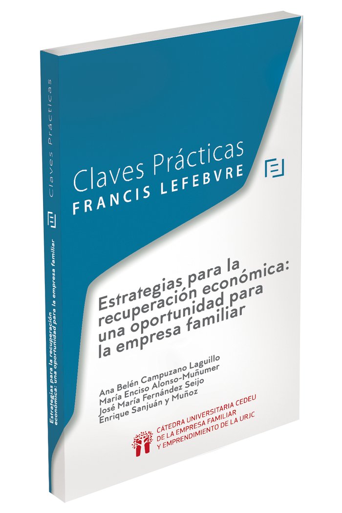 CLAVES PRACTICAS ESTRATEGIAS PARA LA RECUPERACION ECONOMICA:, de LEFEBVRE-EL DERECHO | portada del libro