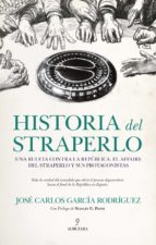 HISTORIA DEL STRAPERLO, de JOSE CARLOS GARCIA RODRIGUEZ | portada del libro