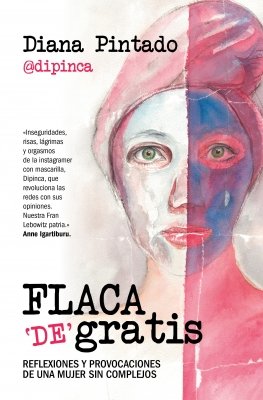 FLACA DE GRATIS, de PINTADO,DIANA | portada del libro