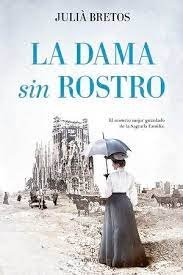 DAMA SIN ROSTRO, LA, de BRETOS | portada del libro